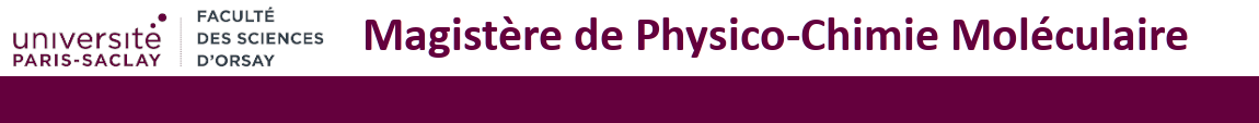 Magistère de Physico-chimie Moléculaire